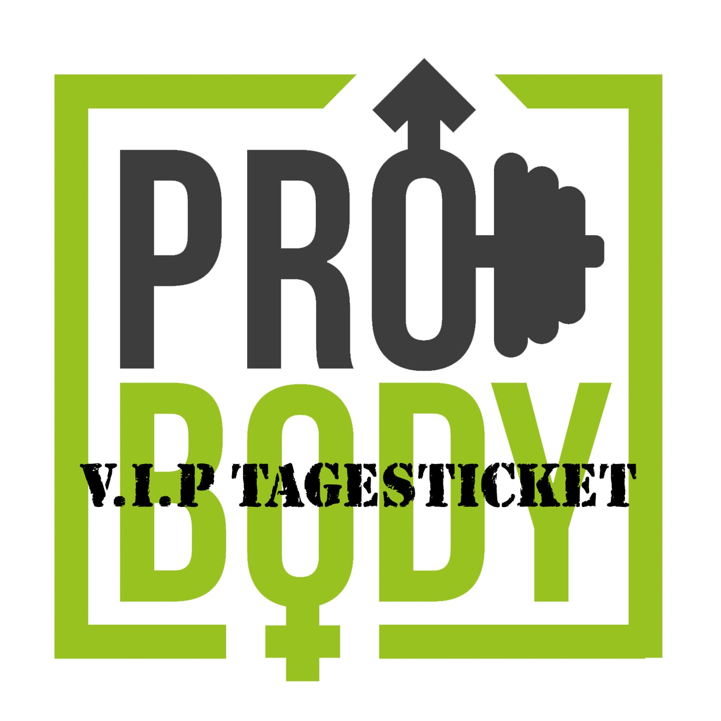 PROBODY V.I.P. Tagesticket